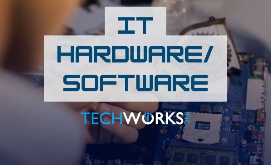 IT Hardware/ Software | Techworks Inc | Tech Services